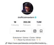 Maxtern has more than 350K followers on Tik Tok